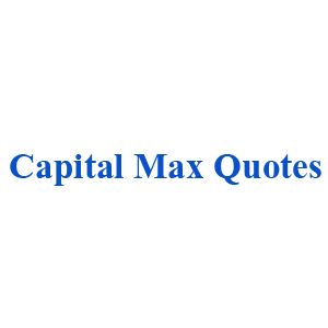 capital max quotes