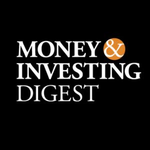 Money And Investing Digest