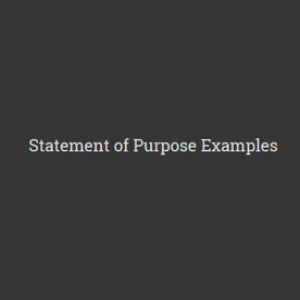 Statement of Purpose Examples